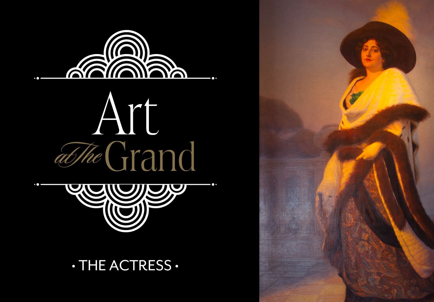 Art at The Grand: The Actress
