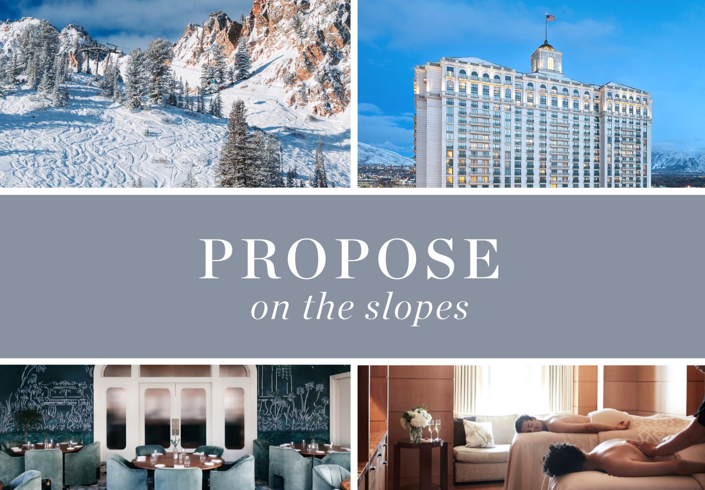 Propose on the Slopes